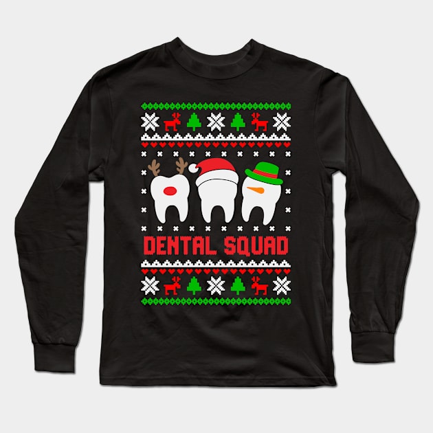 Dental Squad Long Sleeve T-Shirt by Hobbybox